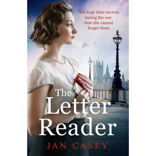 The Letter Reader: An Absolutely Gripping Ww2 Novel, with a Time-Slip Twist! Perfect for Fans of Historical Sagas to Read in 2024 - Paperback