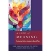 A Life of Meaning: Embracing Reform Judaism's Sacred Path - Paperback