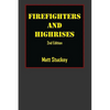 Firefighters and Highrises: 2nd Edition - Paperback
