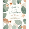 Quiet-Time Devotions for Women: 180 Days of Comforting Inspiration - Hardcover