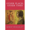 Other Places, Other Times - Paperback