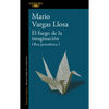 El Fuego de la Imaginación: Libros, Escenarios, Pantallas Y Museos. Obra Periodística 1 / The Fire of Imagination. Journalistic Works 1 - Paperback