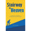 Stairway to Heaven: A Novice's Guide to Traditional Jewish Prayer - Hardcover