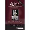 Story of the World, Vol. 4 Revised Edition: History for the Classical Child: The Modern Age - Paperback