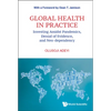 Global Health in Practice - Hardcover