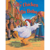 The Silly Chicken -- El Pollo Bobo: English-Spanish Edition - Paperback