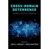 Cross-Domain Deterrence: Strategy in an Era of Complexity - Paperback