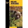 Bear Aware: The Quick Reference Bear Country Survival Guide - Paperback
