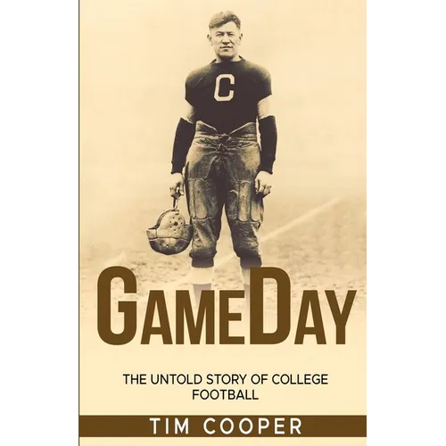 GameDay: The Untold Story of College Football - Paperback