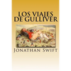 Los Viajes de Gulliver (Spanish) Edition - Paperback