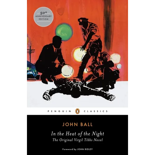 In the Heat of the Night: The Original Virgil Tibbs Novel - Paperback