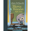 Mercy Watson Fights Crime: (A Funny and Heartwarming Chapter Book about a Lovable, Toast-Eating Pig - Perfect for Early Readers and Kids Ages 5-7 in G - Hardcover