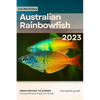 Australian Rainbowfish: From Novice to Expert. Comprehensive Aquarium Fish Guide - Paperback