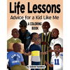 Life Lessons: Advice for a Kid Like Me - Paperback