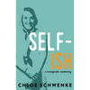 Self-Ish: A Transgender Awakening - Paperback