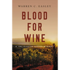 Blood for Wine - Paperback