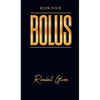 Bolus: Book Four - Hardcover
