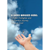 A Hero Walked Here - Paperback
