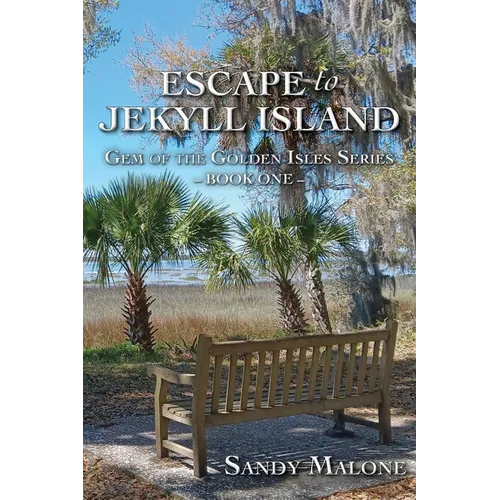 Escape to Jekyll Island: Gem of the Golden Isles Series Book One - Paperback