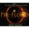PreFlood: An Easy Journey Into the PreFlood World by Trey Smith - Hardcover