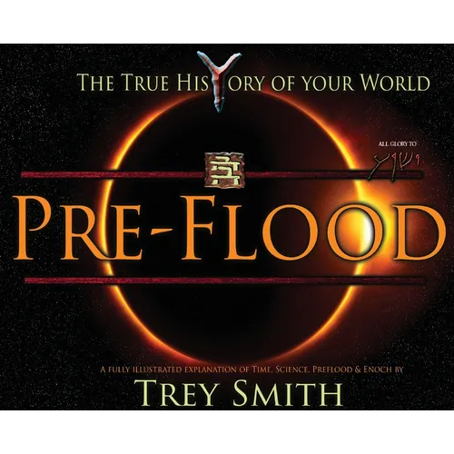 PreFlood: An Easy Journey Into the PreFlood World by Trey Smith - Hardcover
