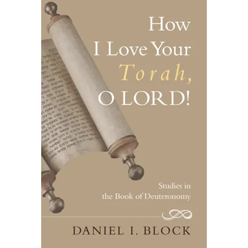 How I Love Your Torah, O LORD! - Paperback