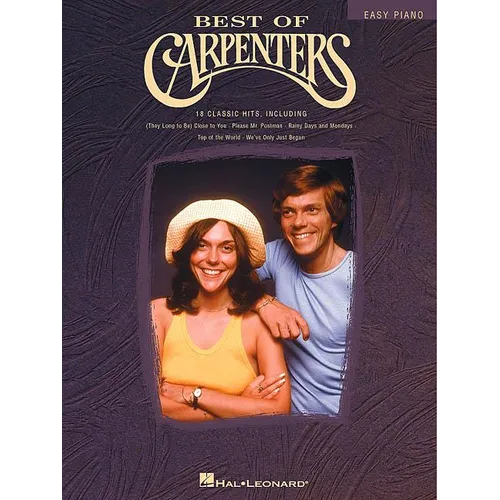Best of Carpenters - Easy Piano Songbook 18 Classic Hits Including Close to You, Yesterday Once More, Superstar and More Hal Leonard Sheet Music for B - Paperback