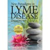 New Paradigms in Lyme Disease Treatment: 10 Top Doctors Reveal Healing Strategies That Work - Paperback