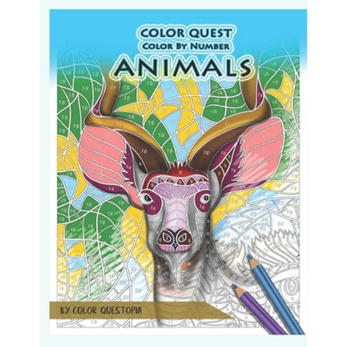 Color Quest Color by Number Animals: Jumbo Adult Coloring Book for Stress Relief - Paperback