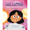 Luz Lucero, Niña Astronauta (Bilingual: English/Spanish) - Hardcover
