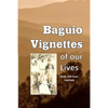 Baguio Vignettes of our Lives - Paperback