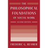 The Philosophical Foundations of Social Work - Paperback