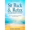 How To Do Nothing: Sit Back & Relax To Your Heart's Content - Master The Art of Relaxation To Recharge Your Body And Mind - Paperback