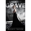 Under the Grave: Gravedigger series book 4 - Paperback