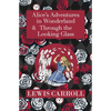 The Alice in Wonderland Omnibus Including Alice's Adventures in Wonderland and Through the Looking Glass (with the Original John Tenniel Illustrations - Paperback