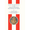 Notes on the Revolt in the North-Western Provinces of India (Indian Mutiny 1857) - Hardcover