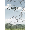 The Anatomy of Escape: A Defense of the Commons - Paperback