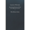Laboring Mothers: Reproducing Women and Work in the Eighteenth Century - Hardcover
