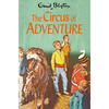 The Circus of Adventure - Paperback