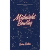 Midnight Bowling - Paperback