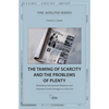 The Taming of Scarcity and the Problems of Plenty: Rethinking International Relations and American Grand Strategy in a New Era - Paperback