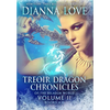 Treoir Dragon Chronicles of the Belador(TM) World: Volume II, Books 4-6 - Hardcover