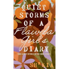 Quiet Storms of a Flawda Girl's Diary: Some Almost Entirely Untrue Short Stories - Hardcover