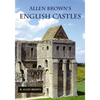 Allen Brown's English Castles - Paperback
