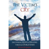 The Victim's Cry - Paperback