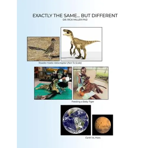 Exactly the Same...But Different - Paperback