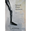 Speech Minus Applause - Paperback