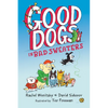 Good Dogs in Bad Sweaters - Paperback