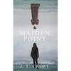 Maiden Point: A Hauntingly Beautiful Psychological Ghost Story set on the Cornish Coast - Hardcover