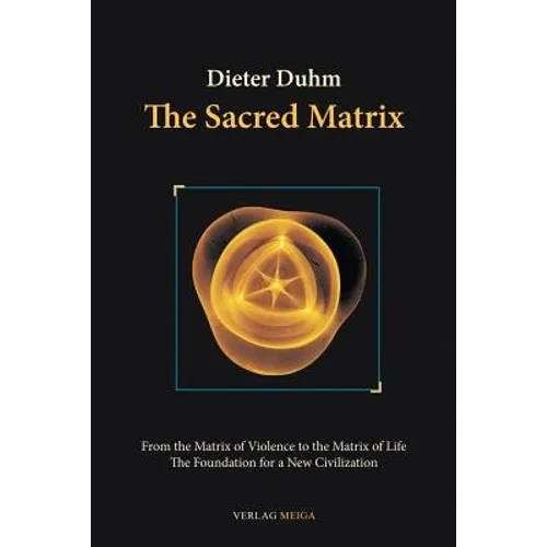 The Sacred Matrix - Paperback